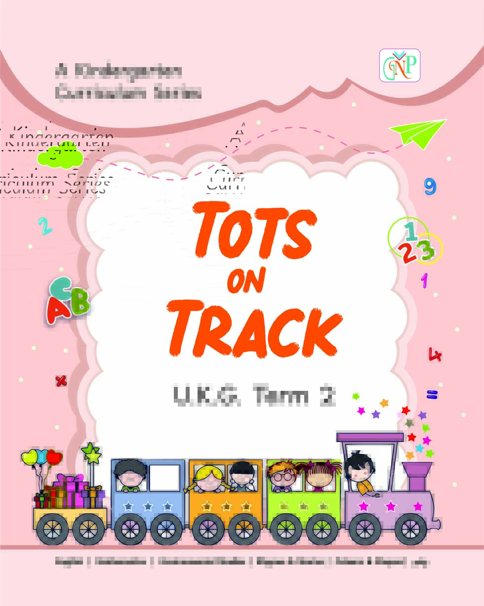 Tots on Track UKG (Term - II)